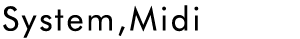 System,Midi